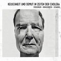 Stefan Sterzinger - Keuschheit & demut in zeiten der cholera. 1 CD audio