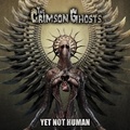  The crimson ghosts - Yet not human. 1 CD audio