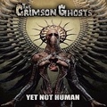  The crimson ghosts - Yet not human - Vinyle.