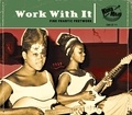 Various Artists - Work with it - Fine frantic fretwork.