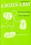 Edna-Mae Burnam - A dozen a day - Livre 2 Elementaire en francais (vert), 12 exercices techniques pour le piano à jouer chaque jour.