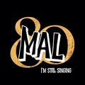  mAL - I m still singing.