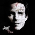 Samir Barris - Fin d'été. 1 CD audio