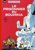 André Franquin et  Jidéhem - Spirou et Fantasio Tome 14 : Le prisonnier du Bouddha - Avec fac similé.