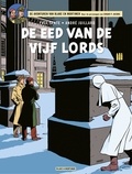 André Juillard et Yves Sente - De eed van de vijf lords.