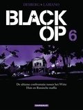 Stephen Desberg et Hugues Labiano - Black Op Deel 6.