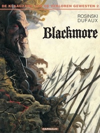 Grzegorz Rosinski et Jean Dufaux - Blackmore.