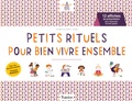 Elisabeth de Lambilly et  Clerpée - Petits rituels pour bien vivre ensemble - 12 affiches de présentation pour mémoriser les bons gestes.