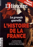 Héloïse Kolebka - L'Histoire Hors-série avril 2017 : La grande querelle : l'histoire de la France.