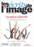  Collectif - Les Ecrits De L'Image N° 34 Printemps 2002 : Exception Culturelle.