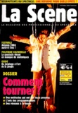 Marie-Agnès Joubert et Nathalie Mauret - La Scène N° 32 Mars 2004 : Comment tourner !.
