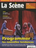 Cyrille Planson - La Scène N° 53, Eté 2009 : Programmer : les nouvelles tendances.