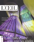  Collectif - L'Oeil N° 537 Juin 2002 : L'Architecture Sous Tous Ses Angles.