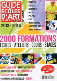 Dominique Bosch - Guide des écoles d'art et des stages 2013-2014.