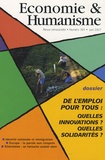 Vincent Berthet - Economie & Humanisme N° 381, Juin 2007 : De l'emploi pour tous : quelles innovations ? quelles solidarités ?.