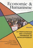 Vincent Berthet - Economie & Humanisme N° 382, Octobre 2007 : La participation des citoyens, promesse de développement.
