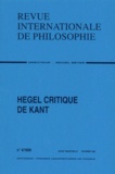 Michel Meyer - Revue Internationale de Philosophie n° 4 décembre 1999 : Hegel critique de Kant.