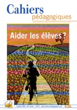 Jacques Ténier et Marie-Christine Chycki - Cahiers pédagogiques N° 436, octobre 2005 : Aider les élèves ?.
