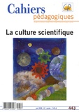 André Giordan - Cahiers pédagogiques N° 443, Mai 2006 : La culture scientifique.