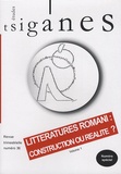 Sophie Aude - Etudes tsiganes N° 36 : Littératures romani : construction ou réalité ? - Volume 1.