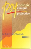  Collectif - Psychologie clinique et projective Volume 8/2002 : Le TAT Vica Shentoub.