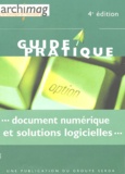 Louise Guerre et  Collectif - Document numérique et solutions logicielles.