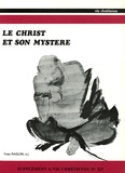 Yves Raguin - Vie chrétienne N° 227, Supplément : Le Christ et son mystère.