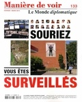 Maurice Lemoine - Manière de voir N° 133, Février-mars 2014 : Souriez, vous êtes surveillés.