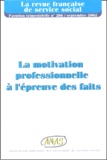  ANAS - La revue française de service social N° 206, Septembre 20 : La motivation professionnelle à l'épreuve des faits.