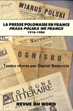 Daniel Beauvois - La presse polonaise en France (1918-1984).