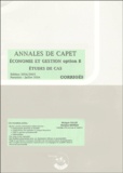 Philippe Collet - Corrigés Annales de CAPET  Economie et Gestion option B - Etudes de cas.