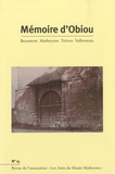 Joël Challon et Michel Leroux - Mémoire d'Obiou N° 15 : .