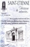 Pierre Troton - Saint-Etienne Histoire & Mémoire N° 212, décembre 2003 : Fin XIXe siècle, un nouveau banc d'épreuve : un enjeu pour l'armurerie stéphanoise.
