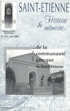 Pierre Troton - Saint-Etienne Histoire & Mémoire N° 222, juin 2006 : De la communauté grecque de Saint-Etienne.