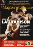 Laurent Nunez - Le Magazine Littéraire N° 533, juillet-août : La trahison.