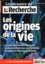 Luc Allemand - Les dossiers de la Recherche N° 2, Février-mars 2013 : Les origines de la vie.