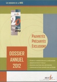  MRIE - Pauvretés, précarités, exclusions - Dossier annuel 2012.