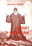 Jean-Pierre Haddad - Charbel - Un saint du Liban.