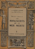 André Dupont-Sommer - Nouveaux aperçus sur les manuscrits de la mer Morte.