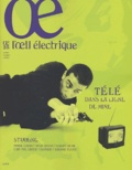  Collectif - L'Oeil Electrique N° 25 Septembre-Octobre 2002 : Tele Dans La Ligne De Mire.