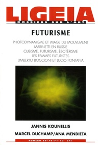 Jannis Kounellis et Marcel Duchamp - Ligeia N° 69-70-71-72, Juil : Futurisme.