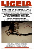 Julie Bawin et Pierre-Jean Foulon - Ligeia N° 117-120, Juillet-décembre 2012 : L'art de la performance.
