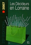  Editève - Les décideurs en Lorraine - Edition 2007.
