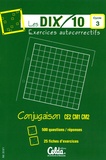  Asco & Celda - Les dix/10 conjugaison cycle 3 - Exercices autocorrectifs.