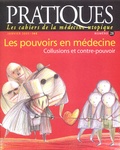 Anne-Marie Pabois et Philippe Réfabert - Pratiques (Les cahiers de la médecine utopique) N° 28, Janvier 2005 : Les pouvoirs en médecine.