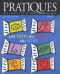 Anne-Marie Pabois - Pratiques (Les cahiers de la médecine utopique) N° 30, juillet 2005 : Les sens au coeur du soin.