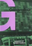 Nicole Commerçon - Géocarrefour Volume 78 N° 3/2003 : Santé et territoires.