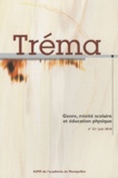 Jacques Gleyse - Tréma N° 32, juin 2010 : Genre, mixité scolaire et éducation physique.