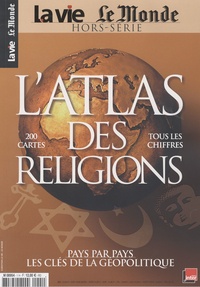 Alain Frachon - L'atlas des religions - Pays par pays, les clés de la géopolitique.