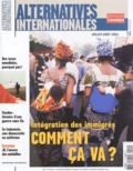 Sandrine Tolotti et Vincent Cauche - Alternatives internationales N° 15, Juillet-Août : Comment ça va ? - Intégration des immigrés.